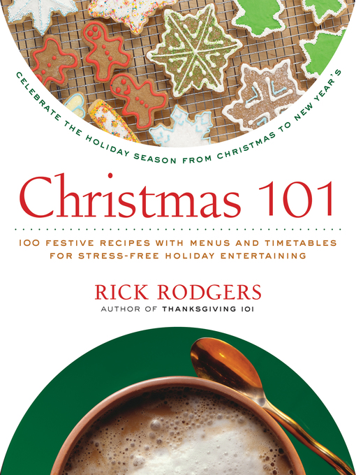 Title details for Christmas 101 by Rick Rodgers - Available